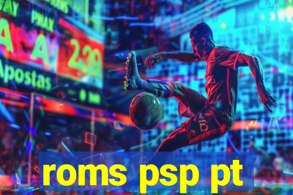 roms psp pt-br download